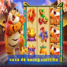 casa de swing curitiba